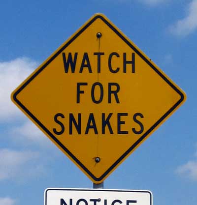 Watch for Snakes ... you don't see this sign in Oregon