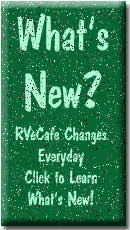 Click for What's New at RVeCafe.com